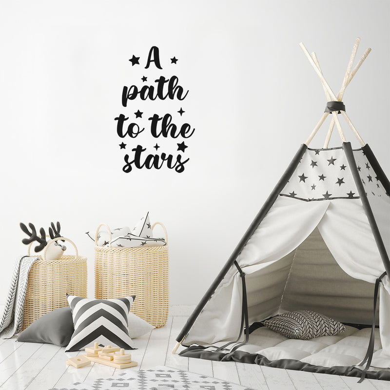 Vinyl Wall Art Decal - A Path To The Stars - Trendy Inspirational Cute Quote Sticker For Children Bedroom Home Baby Nursery Daycare Kids Room Decor 2