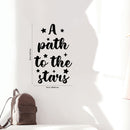 Vinyl Wall Art Decal - A Path To The Stars - 25" x 16" - Trendy Inspirational Cute Quote Sticker For Children Bedroom Home Baby Nursery Daycare Kids Room Decor 3