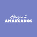 Vinyl Wall Art Decal - Allergic To Amargados - 7" x 25" - Trendy Funny Sarcastic Adult Mexican Joke Quote Sticker For Home Living Room Office Storefront Coffee Shop Spanish Decor 1