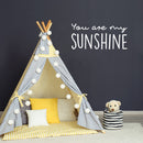Vinyl Wall Art Decal - You Are My Sunshine - 14" x 30" - Trendy Inspirational Cute Quote Sticker For Children Bedroom Home Baby Nursery Daycare Kids Room Decor 3