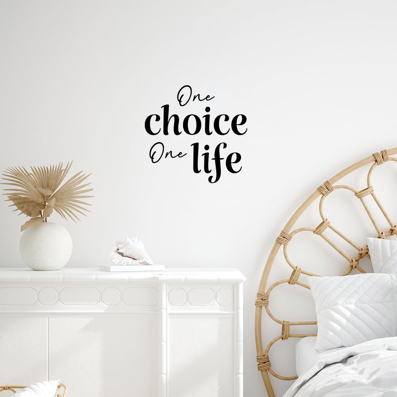 Vinyl Wall Art Decal - One Choice One Life - 16" x 17" - Trendy Motivating Positive Quote Sticker For Home Workout Room Office Storefront Coffee Shop Gym Fitness Lifestyle Decor 2