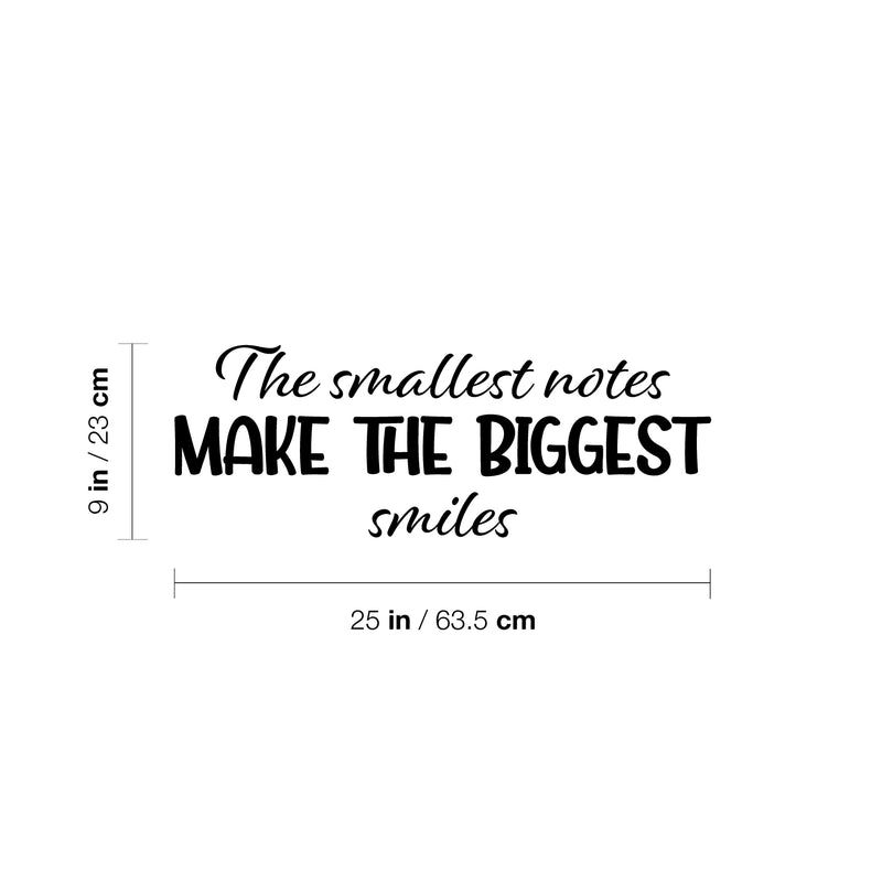 Vinyl Wall Art Decal - The Smallest Notes Make The Biggest Smiles - Trendy Inspiring Quote Sticker For Home Bedroom Playroom Living Room School Office Coffee Shop Decor 4