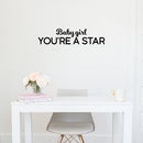 Vinyl Wall Art Decal - Baby Girl You're A Star - 7" x 30" - Modern Inspirational Quote Sticker For Children Bedroom Home Nursery Daycare Kids Room Decor 3