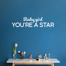 Vinyl Wall Art Decal - Baby Girl You're A Star - 7" x 30" - Modern Inspirational Quote Sticker For Children Bedroom Home Nursery Daycare Kids Room Decor 3