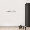 Vinyl Wall Art Decal - It Is Not Your Job To Prove That You Are Lovable - 4" x 25" - Trendy Inspirational Self Love Quote Sticker For Home Office Bedroom Decor 2