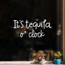 Vinyl Wall Art Decal - It's Tequila O' Clock - 9.4" x 20" - Trendy Sarcastic Funny Adult Quote Sticker For Home Bar Kitchen Restaurant Wine Cellar Shopfront Decor 2