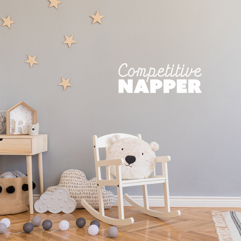 Vinyl Wall Art Decal - Competitive Napper - 9" x 25" - Modern Inspirational Funny Lovely Quote Sticker For Home Baby Room Nursery Playroom Kids Room Daycare Kindergarten Decor 3