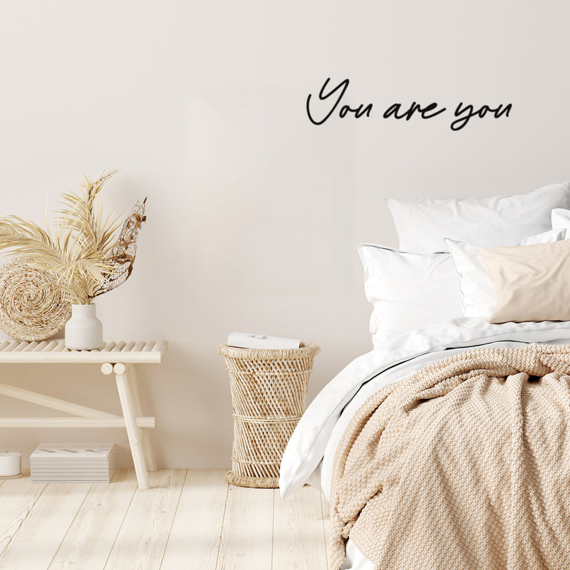 Vinyl Wall Art Decal - You Are You - 6" x 25" - Trendy Inspirational Positive Self Esteem Quote Sticker For Home Office Bedroom Living Room Classroom Coffee Shop Decor 3