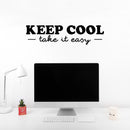 Vinyl Wall Art Decal - Keep Cool Take It Easy - 7. Trendy Fun Inspiring Good Vibes Quote Sticker For Home Living Room Kids Room Playroom Classroom Decor 2