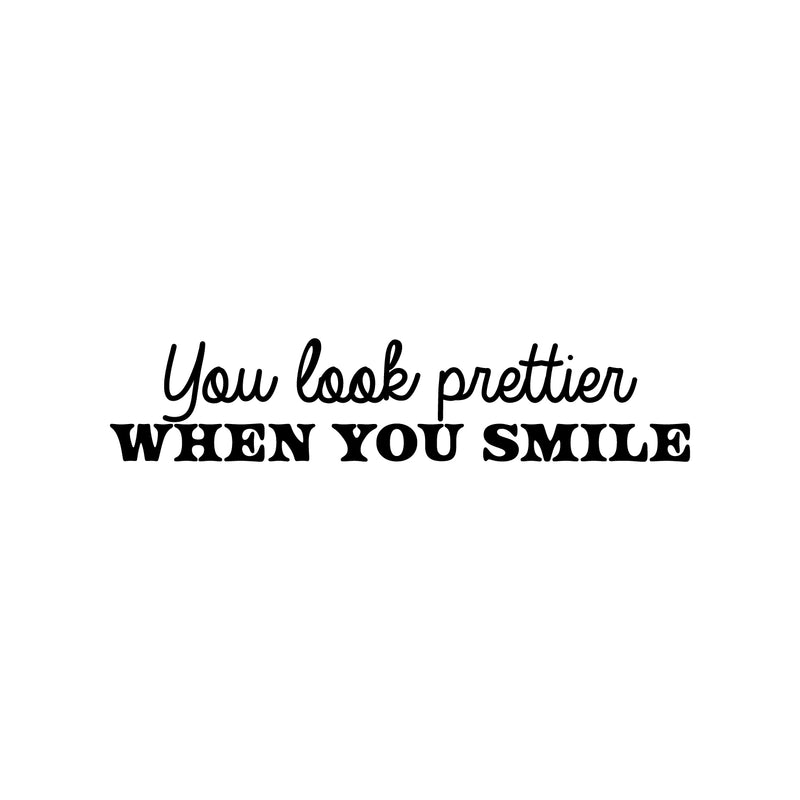 Vinyl Wall Art Decal - You Look Prettier When You Smile - 5" x 25" - Modern Motivational Self Love Quote Sticker For Home Office Girl Bedroom Closet Mirror Decor 1