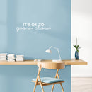 Vinyl Wall Art Decal - It's Ok To Grow Slow - 6" x 25" - Trendy Inspirational Cute Quote Sticker For Teens Children Home Bedroom Kids Room Classroom Decor 2
