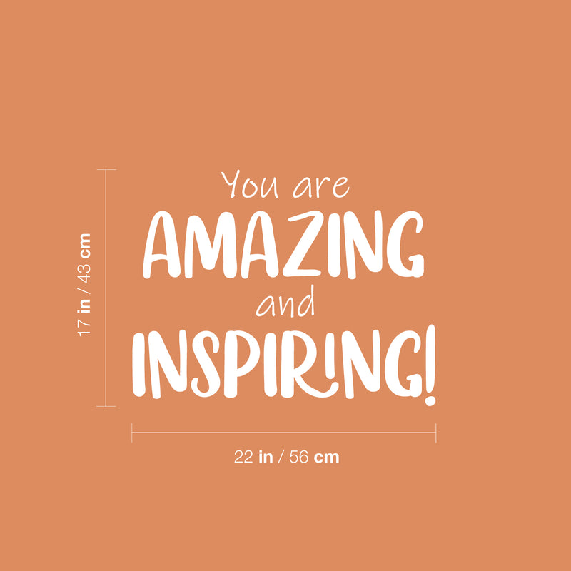 Vinyl Wall Art Decal - You Are Amazing And Inspiring - 17" x 22" - Modern Motivational Positive Quote Design For Home Bedroom Kids Room Playroom Nursery Daycare Decor 4