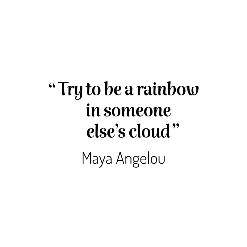 Vinyl Wall Art Decal - Try To Be A Rainbow In Someone Else's Cloud - 14.5" x 25" - Modern Lovely Inspirational Quote Sticker For Bedroom Living Room Playroom Classroom Coffee Shop Decor 1