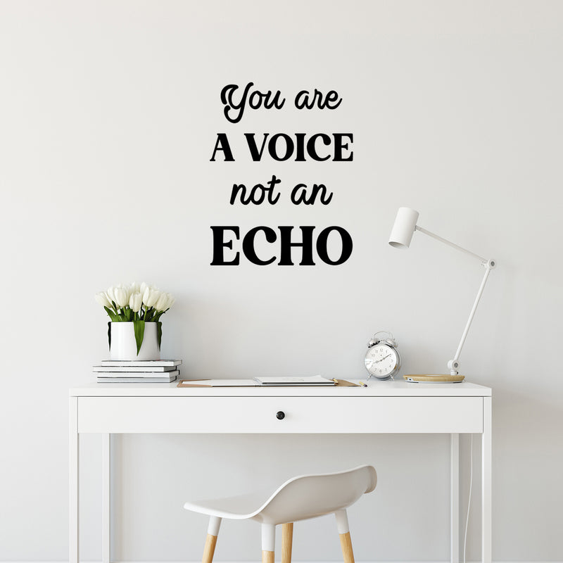Vinyl Wall Art Decal - You Are A Voice Not An Echo - 20.5" x 16" - Modern Lovely Inspiring Self Esteem Quote Sticker For Bedroom Closet Living Room Coffee Shop Storefront Decor 2