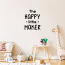 Vinyl Wall Art Decal - The Happy Little Maker - 21. Modern Inspirational Lovely Quote Sticker For Home Baby Room Nursery Playroom Daycare Kindergarten Decor 2