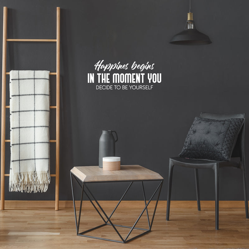 Vinyl Wall Art Decal - Happiness Begins In The Moment You Decide To Be Yourself - 10" x 25" - Modern Motivational Self Love Quote Sticker For Home Bedroom Office Therapy Decor 3