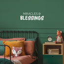 Vinyl Wall Art Decal - Miracles And Blessings - 8" x 25" - Modern Inspiring Lovely Quote Sticker For Home Bedroom Nursery Playroom Classroom Daycare Playground Decor 3
