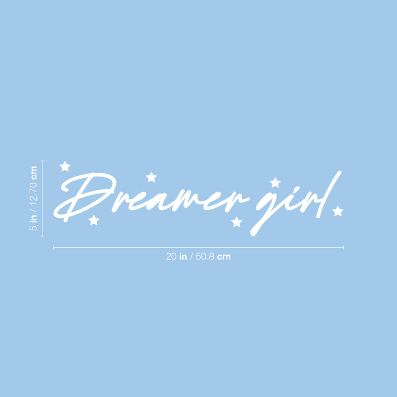 Vinyl Wall Art Decal - Dreamer Girl - 5" x 20" - Modern Lovely Inspirational Feminine Quote Sticker For Home Bedroom Nursery Playroom Boutique Beauty Saloon Office Coffee Shop Decor 4