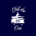 Vinyl Wall Art Decal - Chill the 4th out - 12" x 7.2" - Patriot American Memorial Day Quote Sticker For Home Office Bedroom Living Room Door Storefront Decor 1