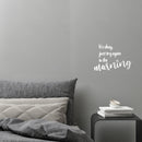 Vinyl Wall Art Decal - It's Okay Just Try Again In The Morning - 8.5" x 12" - Motivating Positive Lifestyle Quote Sticker For Home Bedroom Living Room School Office Gym Fitness Decor 2