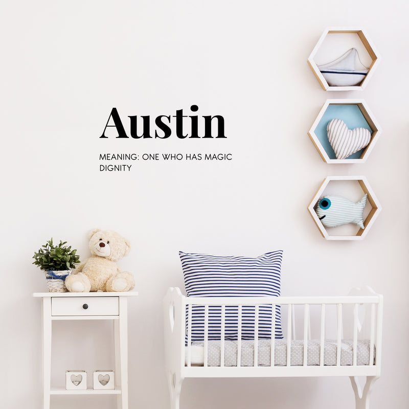 Vinyl Wall Art Decal - Austin Meaning - 12.5" x 25" - Modern Lovely Good Vibes Quote Sticker For Home Bedroom Living Room Kids Room Playroom Nursery School Office Coffee Shop Decor 2