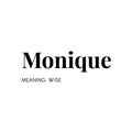 Vinyl Wall Art Decal - Monique Meaning - 8. Modern Lovely Good Vibes Quote Sticker For Home Bedroom Living Room Kids Room Playroom Nursery School Office Coffee Shop Decor 1