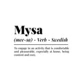 Vinyl Wall Art Decal - Mysa Definition - Trendy Motivating Lovely Positive Fun Quote Sticker For Home Bedroom Closet Living Room Office School Coffee Shop Decor 1