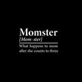 Vinyl Wall Art Decal - Momster Definition - 7" x 12" - Trendy Positive Funny Quote Sticker For Home Bedroom Closet Living Room Laundry Room Kitchen Family Room Decor 1