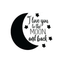 Vinyl Wall Art Decal - I Love You To The Moon And Back - 20" x 22.5" - Modern Inspirational Quote Sticker For Children Bedroom Home Nursery Daycare Kids Room Decor 1