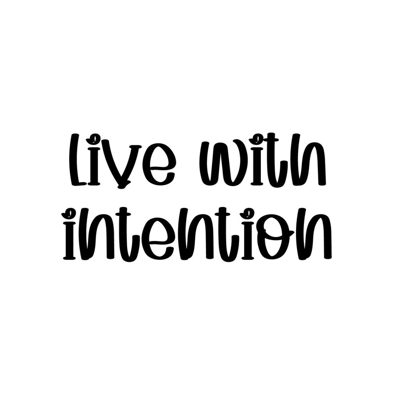 Vinyl Wall Art Decal - Live With Intention - 12" x 25" - Cute Modern Motivational Quote  Sticker For Kids Bedroom Home Baby Nursery Daycare Kids Room Decor 1