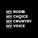 Vinyl Wall Art Decal - My Body My Choice My Country My Voice - 5" x 7" - Trendy Women Rights Inspirational Feminism Quote Sticker For Home Office Bedroom Closet Decor 1