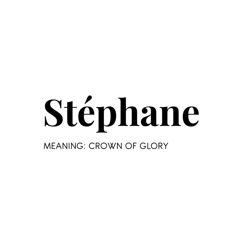 Vinyl Wall Art Decal - Stephane Meaning Crown Of Glory - 8. Modern Inspirational Quote Sticker For Home Living Room Teen Bedroom Closet Makeup Mirror Decor 1