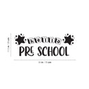 Vinyl Wall Art Decal - Hello Pre School - 11.5" x 30" - Cute Educational Quote Sticker For Classroom Kids Room Home Kindergarten Fun Playroom Preschool Decor 4