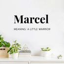 Vinyl Wall Art Decal - Marcel A Little Warrior - 11" x 25" - Modern Inspirational Lovely Quote Sticker For Home Nursery Playroom Family Room Daycare Kindergarten Classroom Decor 2