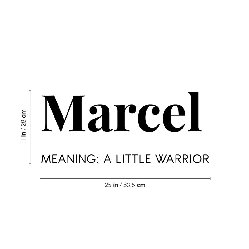 Vinyl Wall Art Decal - Marcel A Little Warrior - 11" x 25" - Modern Inspirational Lovely Quote Sticker For Home Nursery Playroom Family Room Daycare Kindergarten Classroom Decor 4