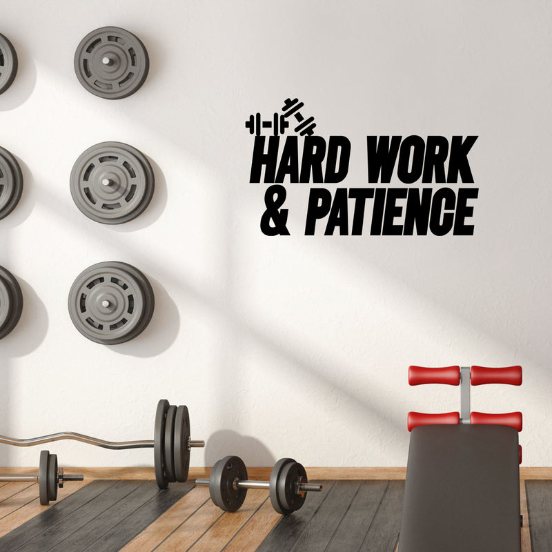 Vinyl Wall Art Decal - Hard Work And Patience - 23.5" x 40" - Modern Motivational Bodybuilding Quote Sticker For Exercise Home Office Bedroom Workout Gym Center 3