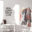 Vinyl Wall Art Decal - Heal Learn Grow Love - 21.5" x 17" - Modern Lovely Inspiring Self Esteem Quote Sticker For Home Bedroom Closet Living Room Coffee Shop Storefront Decor 3