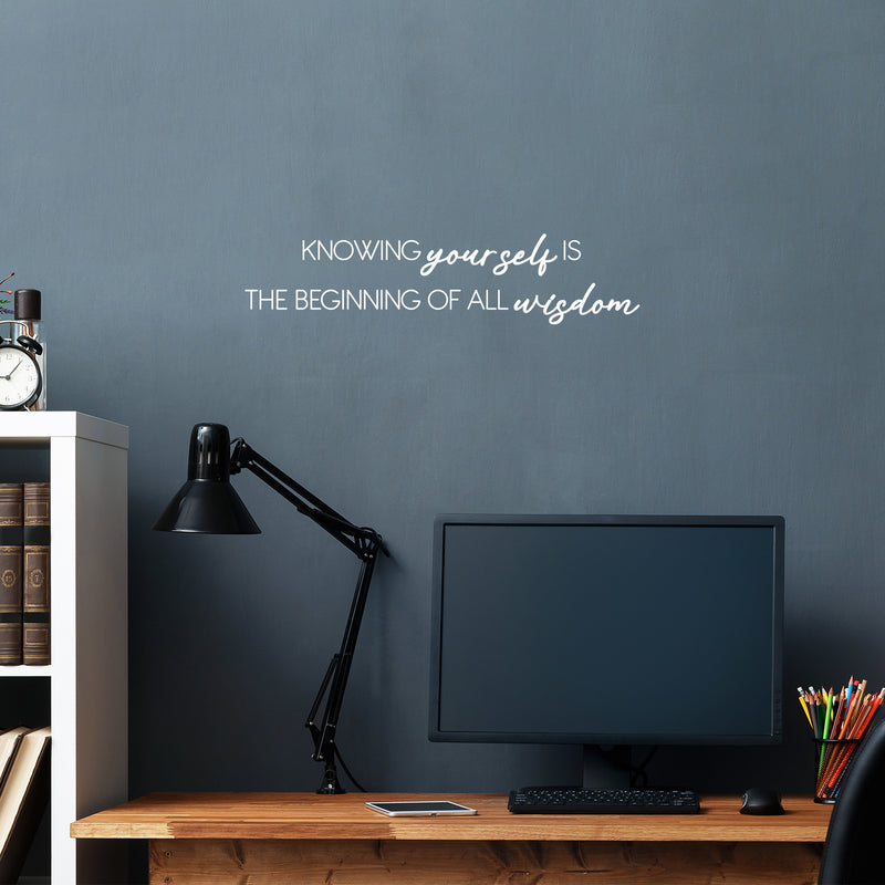 Vinyl Wall Art Decal - Knowing Yourself Is The Beginning Of All Wisdom - 7" x 30" - Modern Inspiring Self Esteem Quote Sticker For Bedroom Living Room School Coffee Shop Decor 3