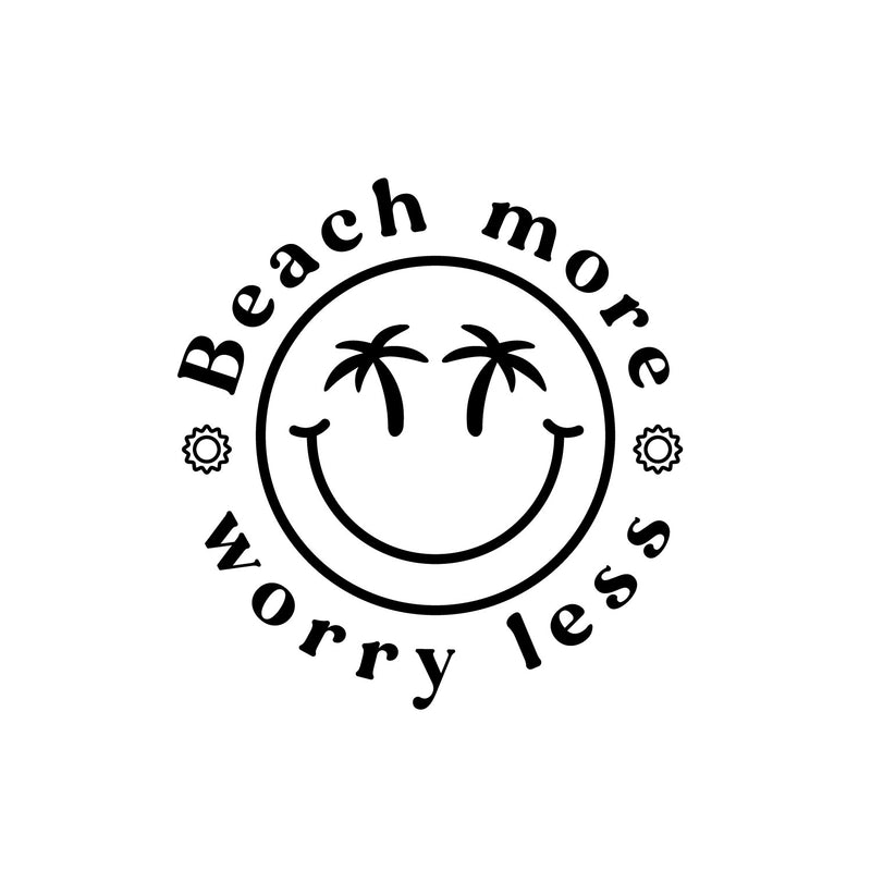 Vinyl Wall Art Decal - Beach More Worry Less - 7" x 7" - Inspiring Positive Fun Summer Vibes Quote Cool Design Sticker For Home Office Laptops Notebooks Cars Decor 1