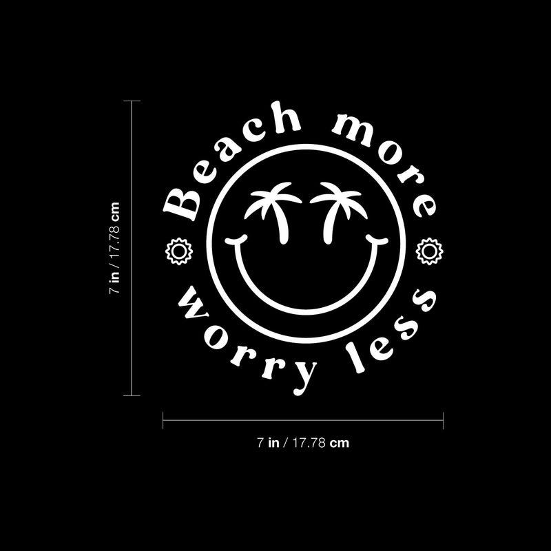 Vinyl Wall Art Decal - Beach More Worry Less - 7" x 7" - Inspiring Positive Fun Summer Vibes Quote Cool Design Sticker For Home Office Laptops Notebooks Cars Decor 4