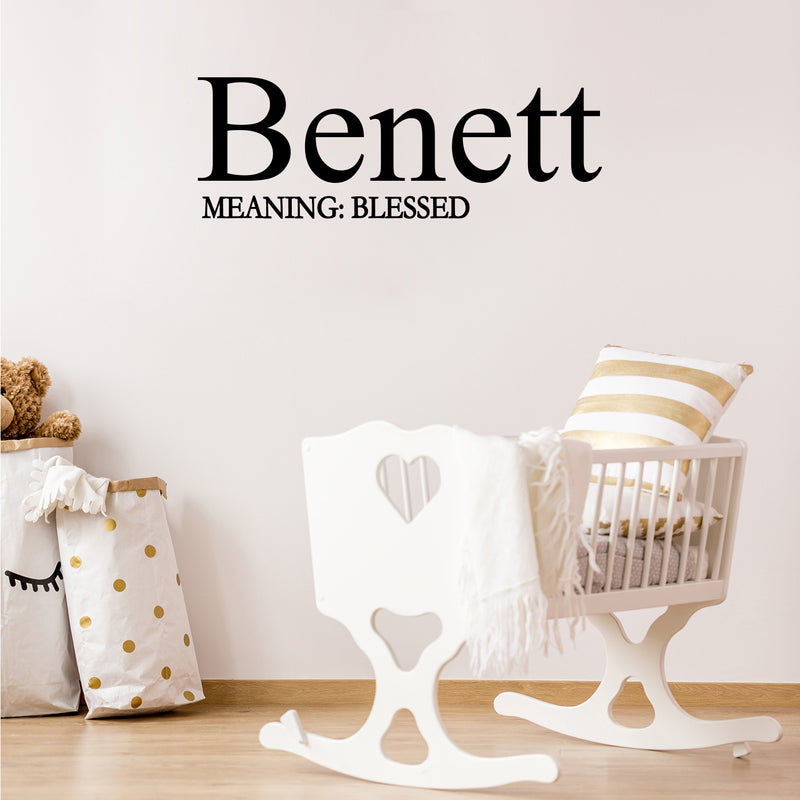 Vinyl Wall Art Decal - Benett. Blessed - Modern Inspirational Lovely Fun Quote Sticker For Home Nursery Playroom Family Room Daycare Kindergarten Classroom Decor 3