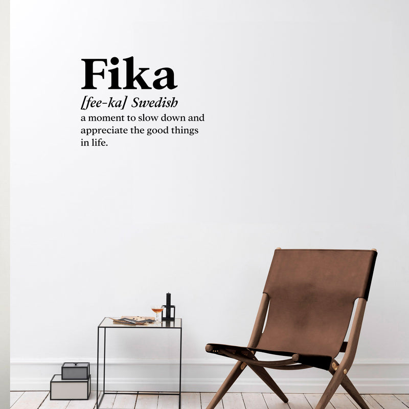 Vinyl Wall Art Decal - Fika Definition - 15" x 11" - Trendy Positive Funny Quote Sticker For Home Pet Bedroom Living Room Coffee Shop Vet Office Decor 3