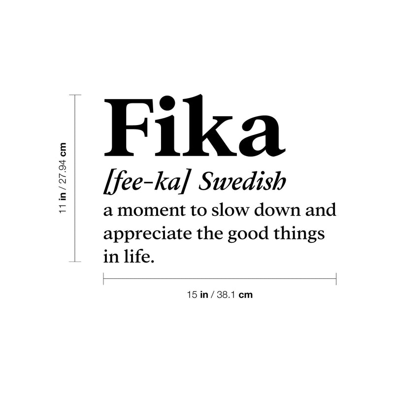 Vinyl Wall Art Decal - Fika Definition - 15" x 11" - Trendy Positive Funny Quote Sticker For Home Pet Bedroom Living Room Coffee Shop Vet Office Decor 4