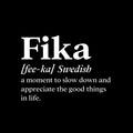 Vinyl Wall Art Decal - Fika Definition - 15" x 11" - Trendy Positive Funny Quote Sticker For Home Pet Bedroom Living Room Coffee Shop Vet Office Decor 1