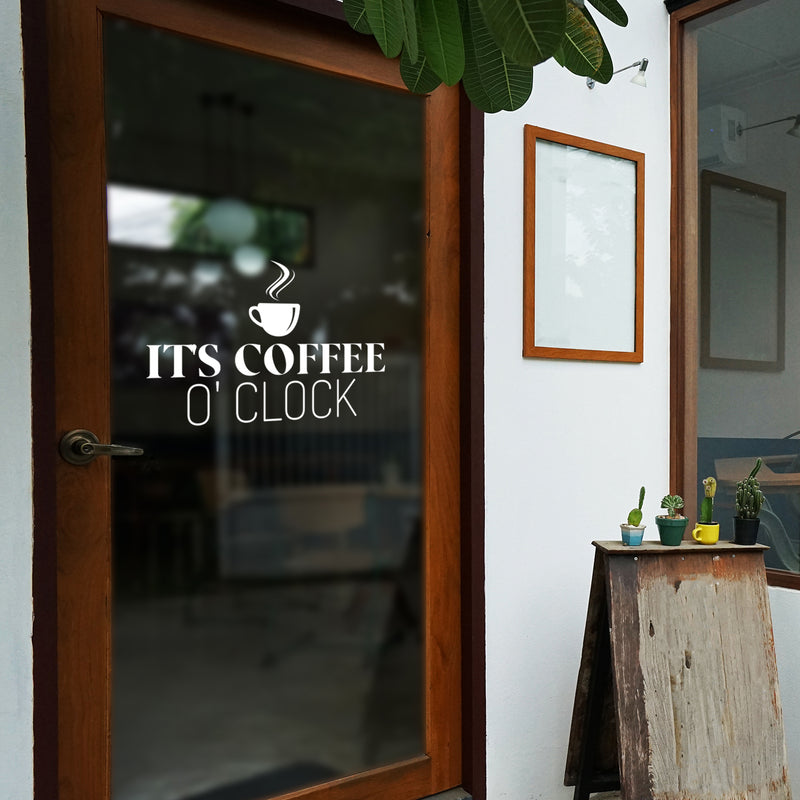 Vinyl Wall Art Decal - It's Coffee O Clock - 16" x 25" - Trendy Humor Quote Sticker For Quote Sticker Design For Home Office Kitchen Restaurant Coffee Shop Storefront Decor 2