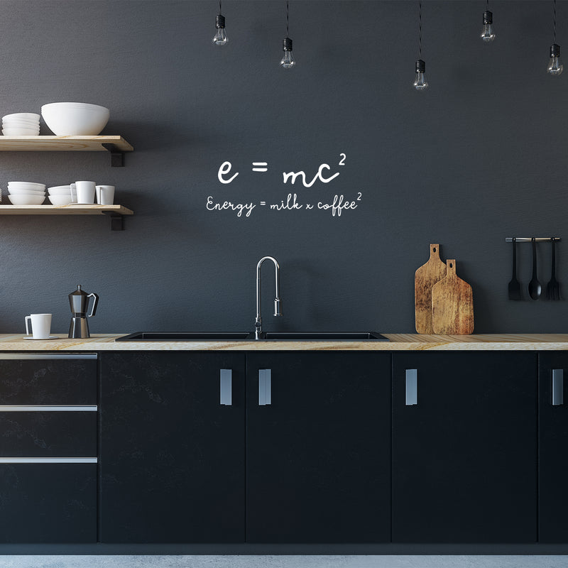 Vinyl Wall Art Decal - E=MC Energy=Milk Coffee - 10" x 25" - Trendy Humor Quote Sticker For Quote Sticker Design For Home Office Kitchen Restaurant Coffee Shop Storefront Decor 2