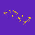 Vinyl Wall Art Decal - Be Good Do Good - 3" x 6" - Inspiring Positive Vibes Quote Cool Design Sticker For Home Office Laptops Notebooks Cars Bumpers Windows Mugs Thermos Decor 1