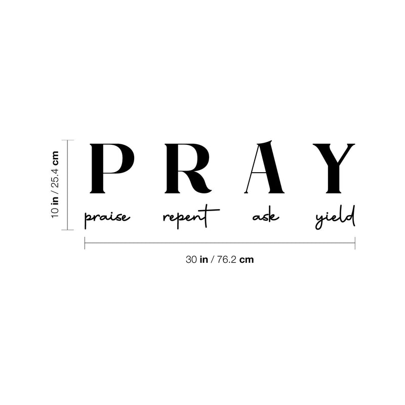 Vinyl Wall Art Decal - PRAY - Trendy Inspirational Lovely Spiritual Quote Sticker For Home Bedroom Living Room Office Coffee Shop Religious Center Decor 4