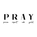 Vinyl Wall Art Decal - PRAY - Trendy Inspirational Lovely Spiritual Quote Sticker For Home Bedroom Living Room Office Coffee Shop Religious Center Decor 1