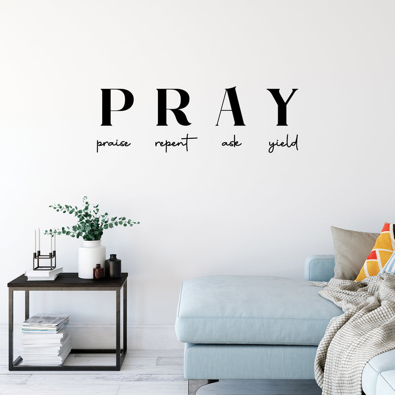 Vinyl Wall Art Decal - PRAY - 10" x 30" - Trendy Inspirational Lovely Spiritual Quote Sticker For Home Bedroom Living Room Office Coffee Shop Religious Center Decor 3